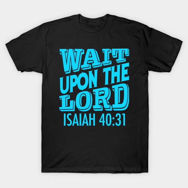 Isaiah 40:31 T-Shirt by Plushism